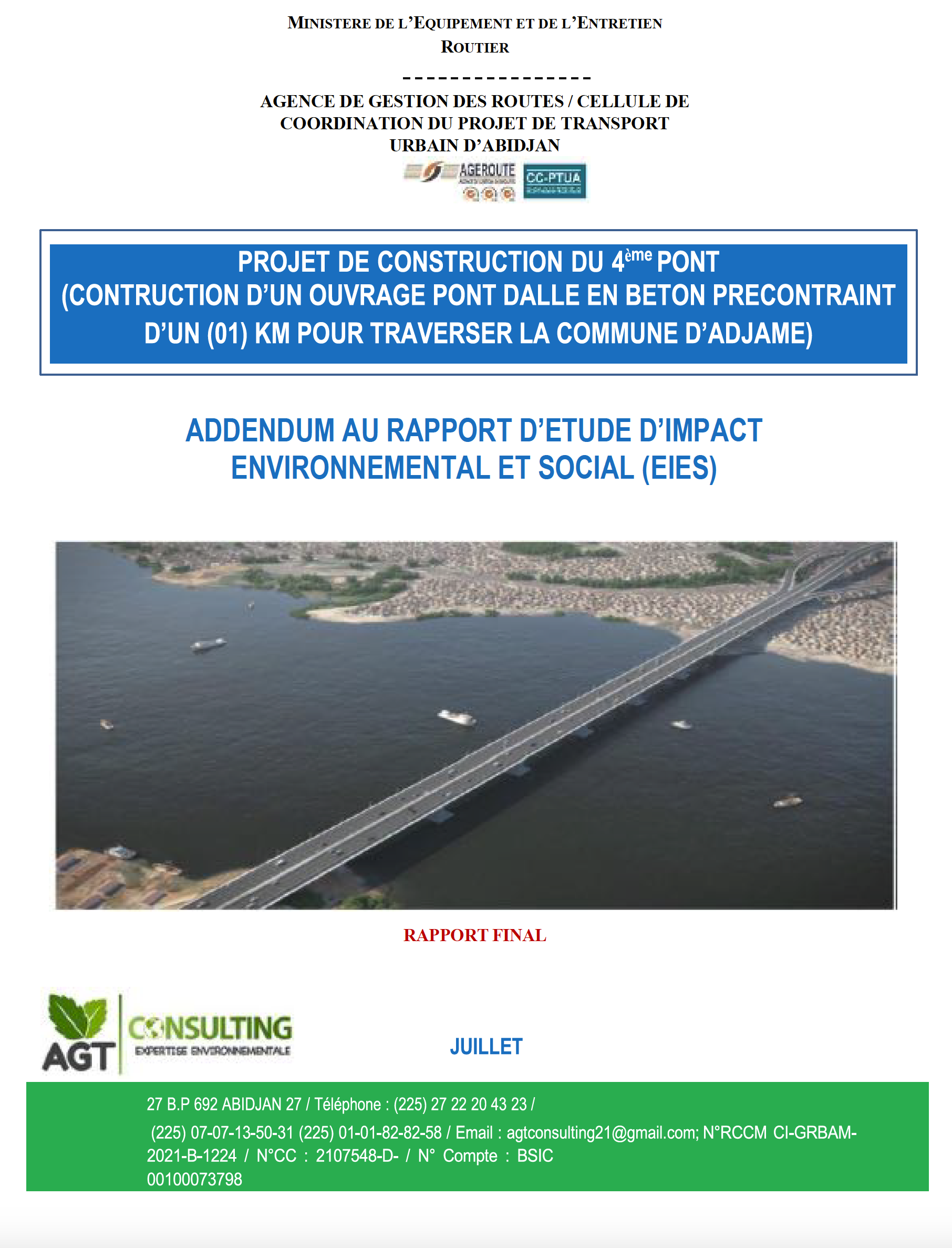 RAPPORT FINAL D'ETUDE D'IMPACT ENVIRONNEMENTAL ET SOCIAL (EIES) - 4e PONT D'ABIDJAN